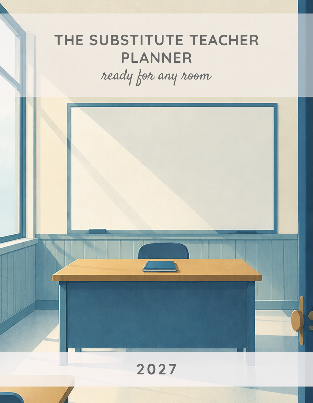 The Substitute Teacher Planner 2027 cover