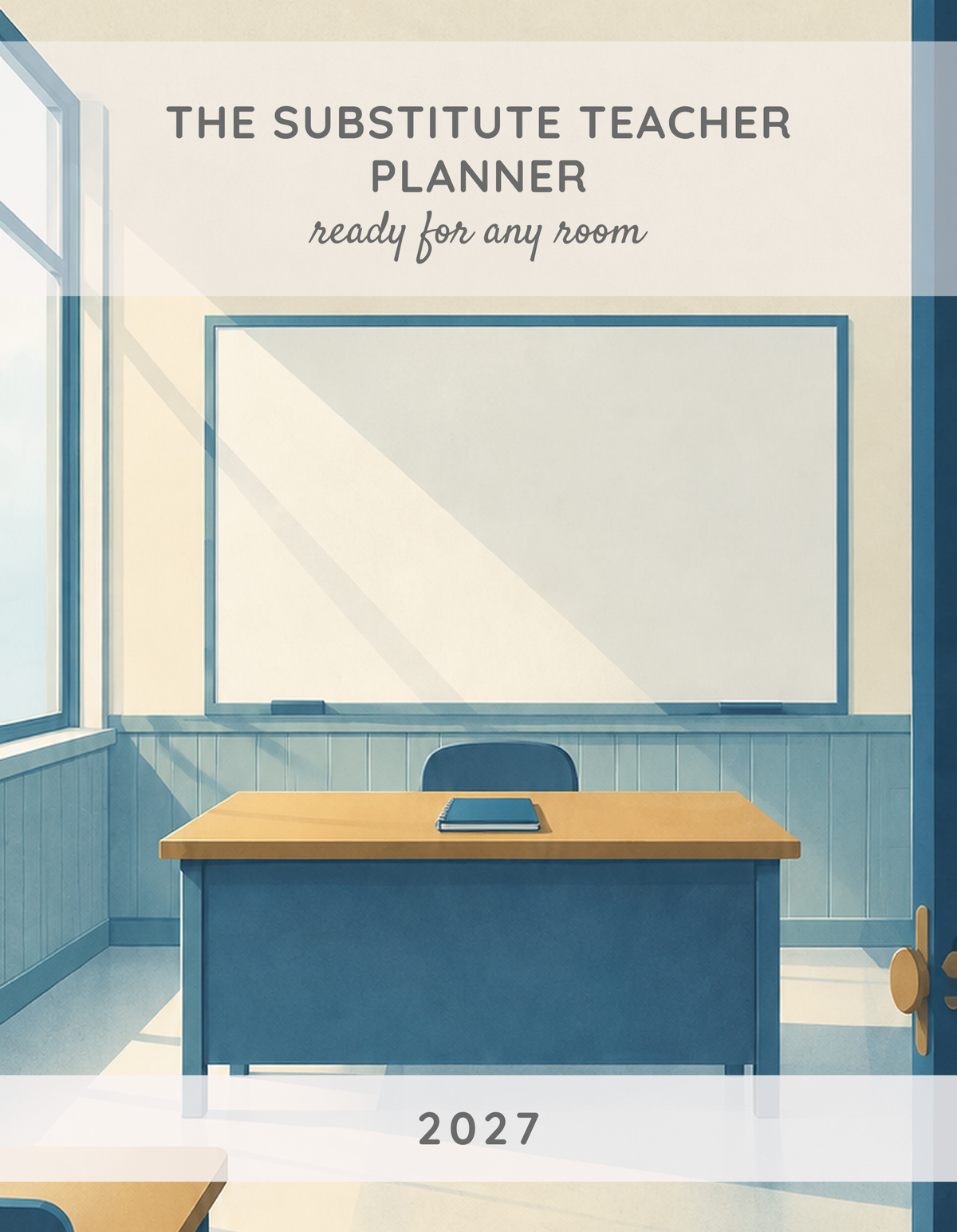 The Substitute Teacher Planner 2027 cover