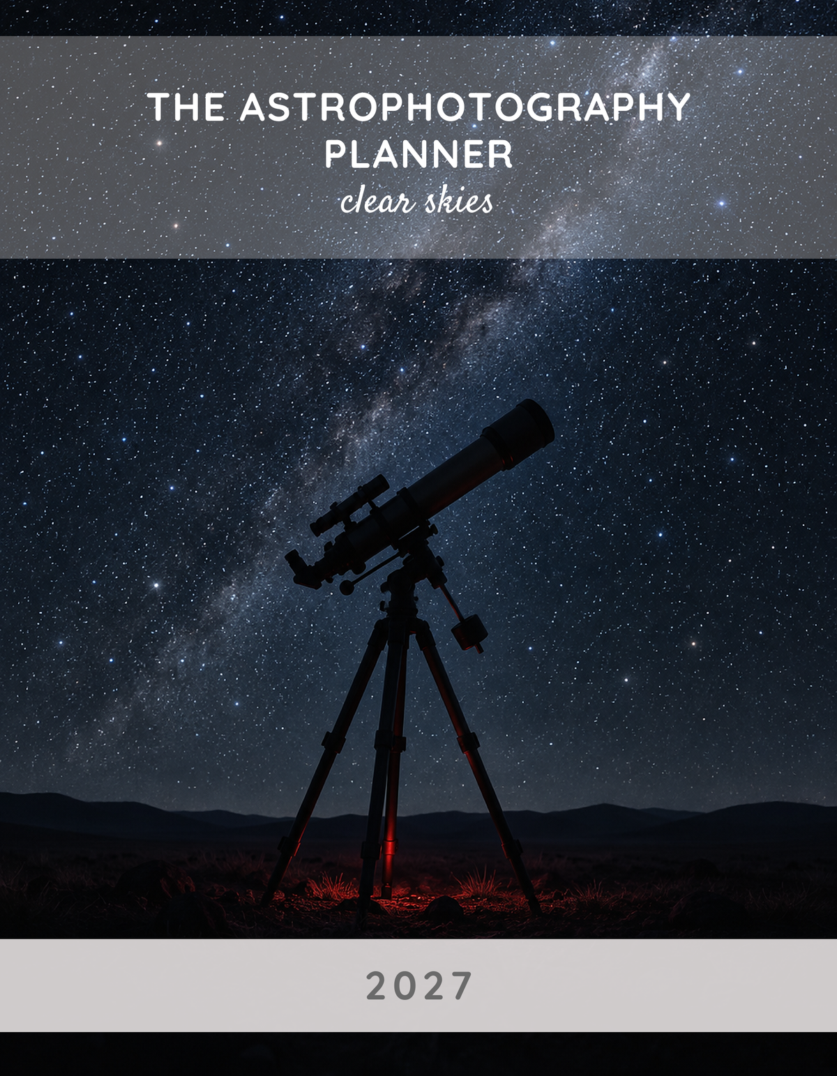 The Astrophotography Planner 2027 cover