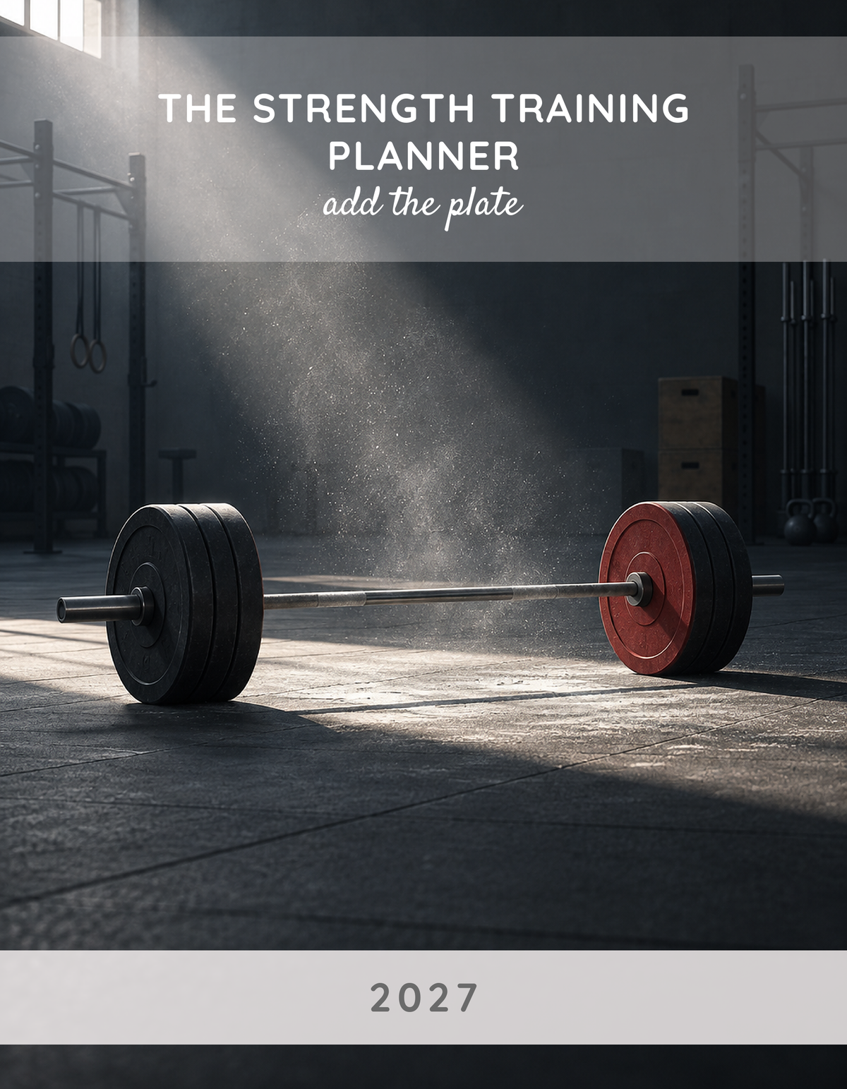The Strength Training Planner 2027 cover