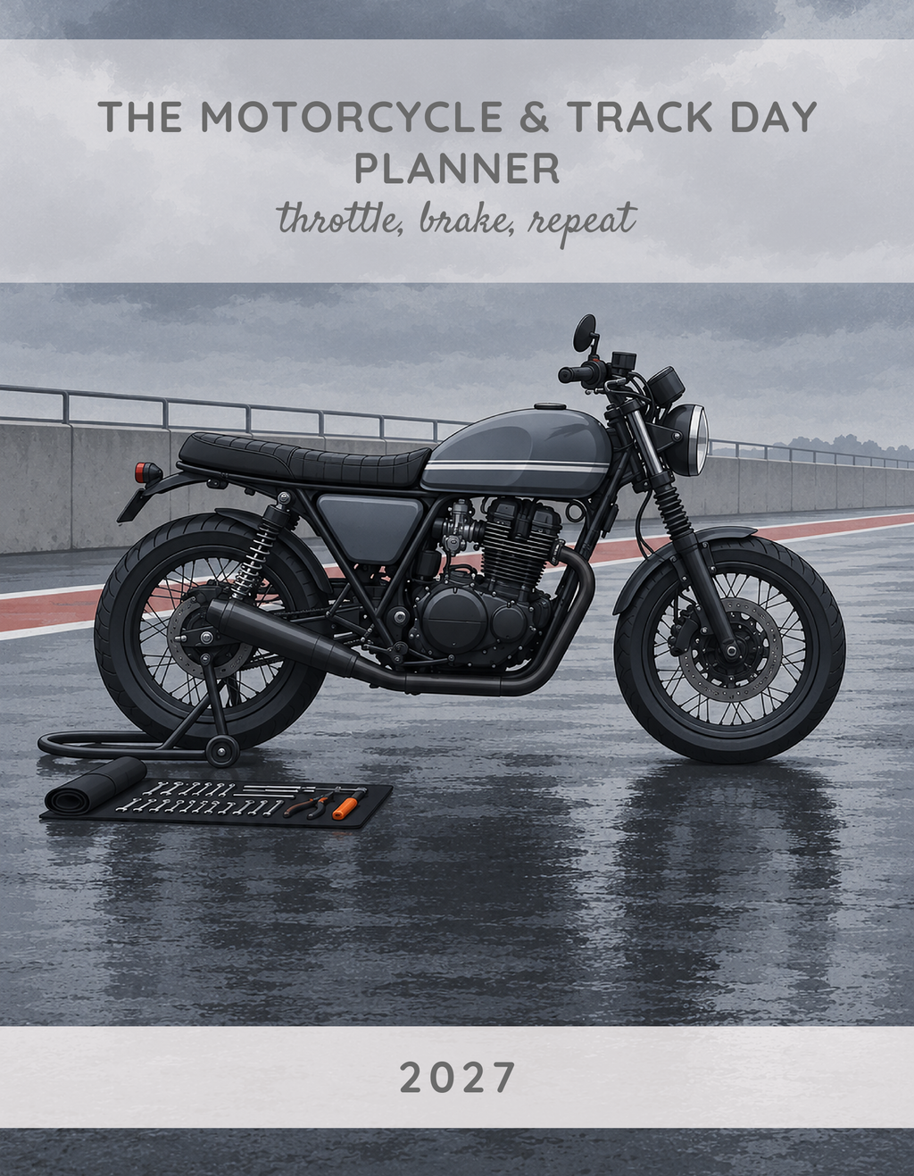 The Motorcycle & Track Day Planner 2027 cover