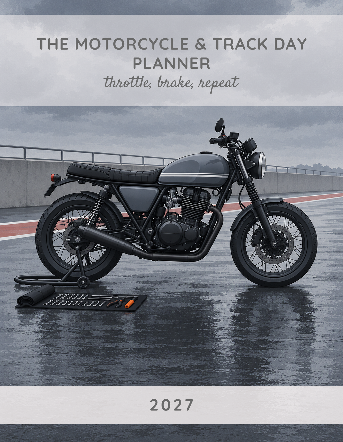 The Motorcycle & Track Day Planner 2027 cover
