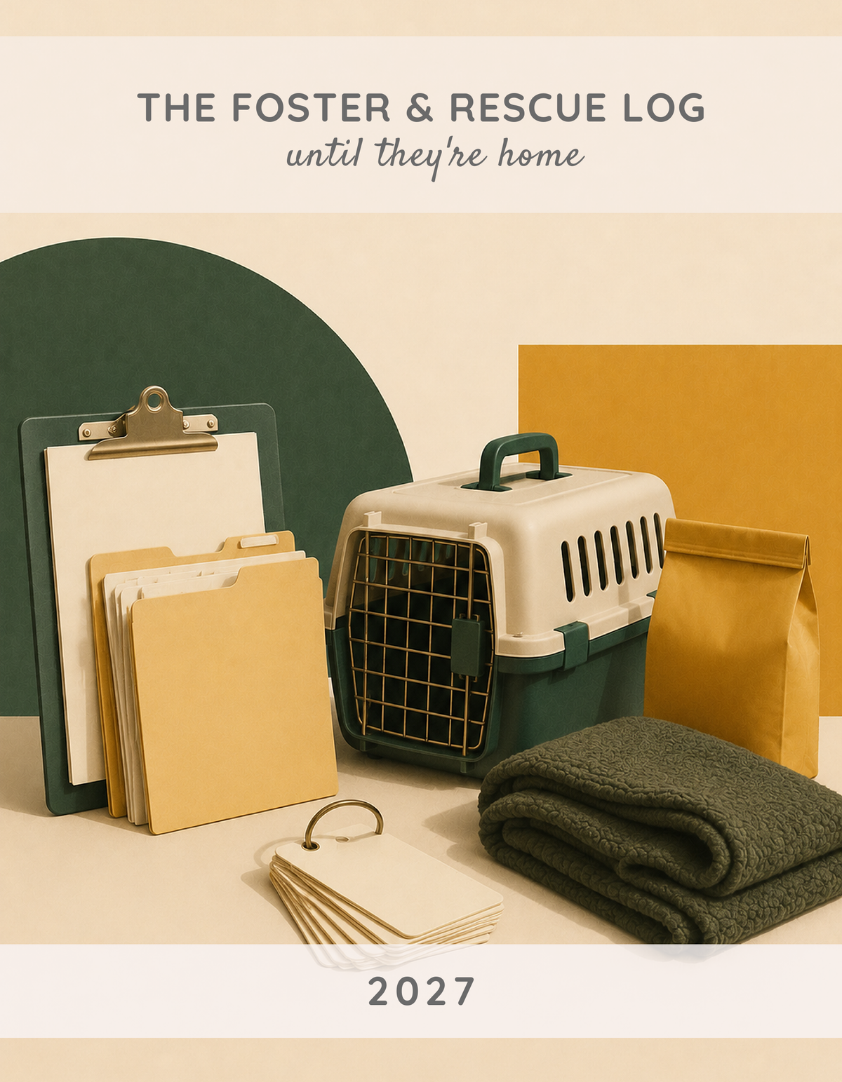 The Foster & Rescue Log 2027 cover