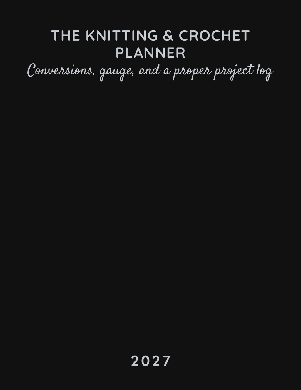 The Knitting & Crochet Planner 2027 front cover