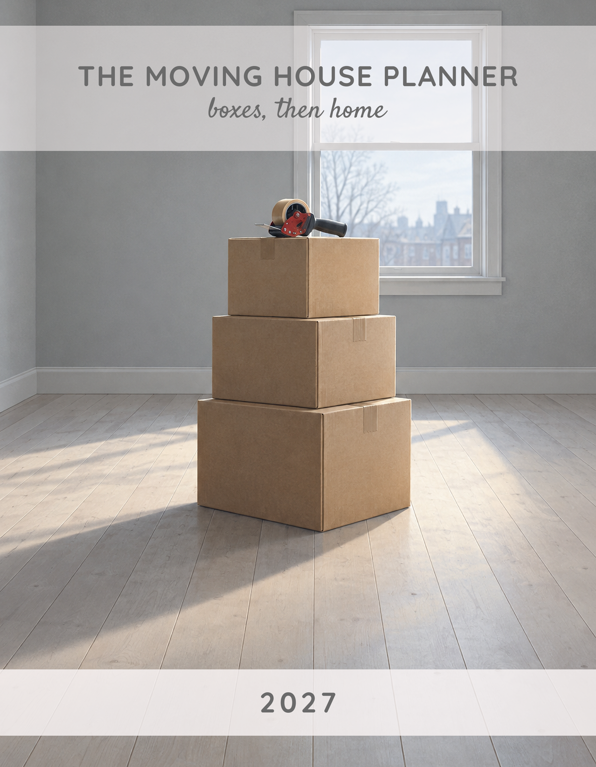 The Moving House Planner 2027 cover