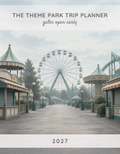 The Theme Park Trip Planner 2027 cover