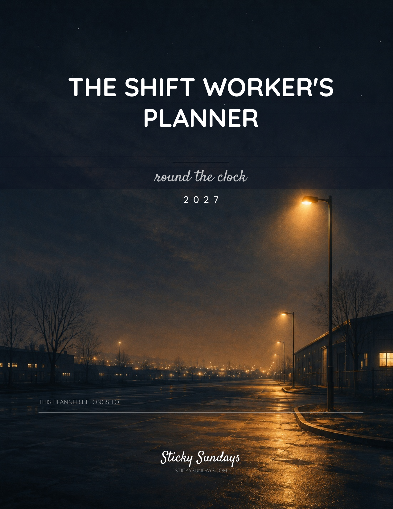 The Shift Worker's Planner 2027 cover