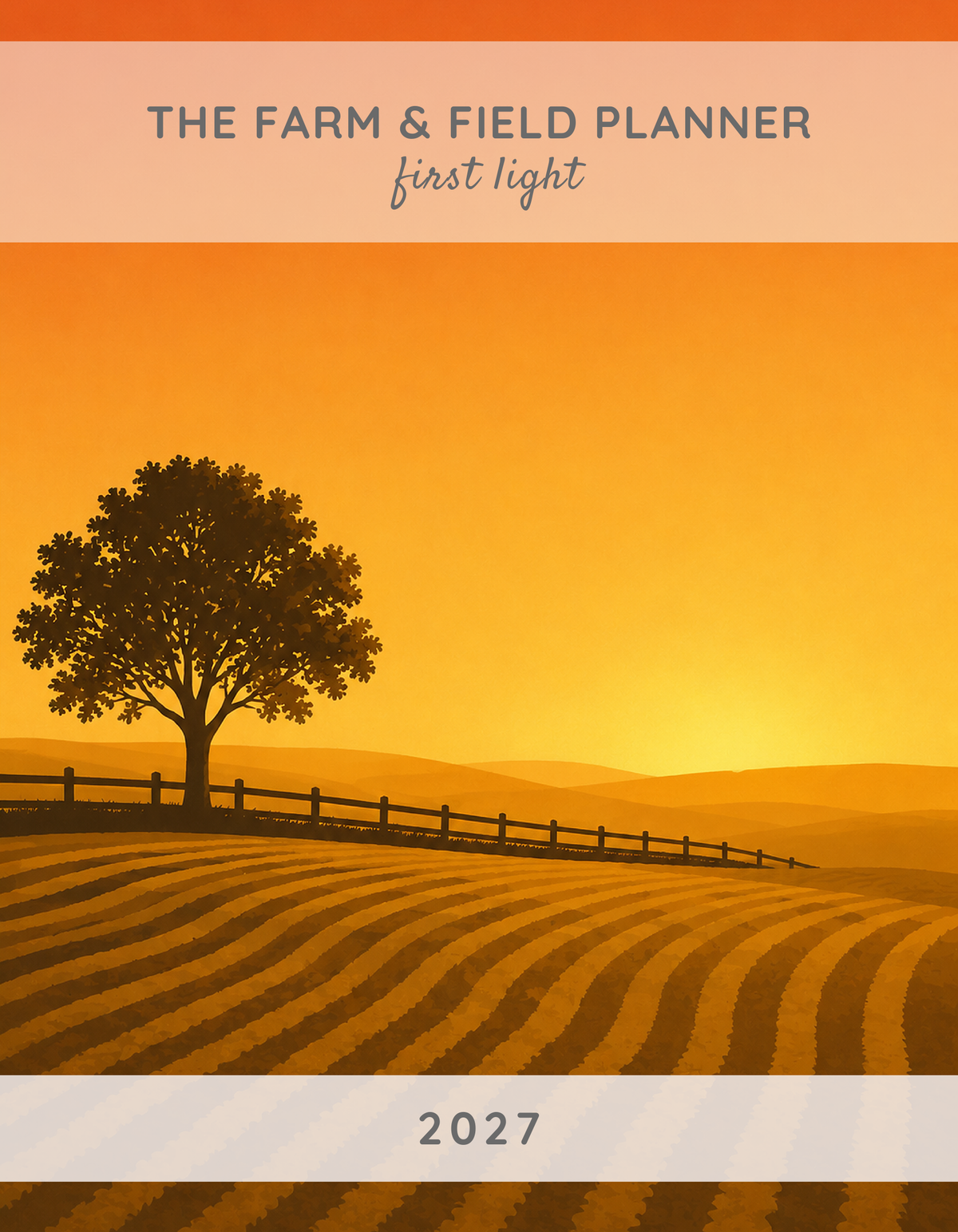The Farm & Field Planner 2027 cover