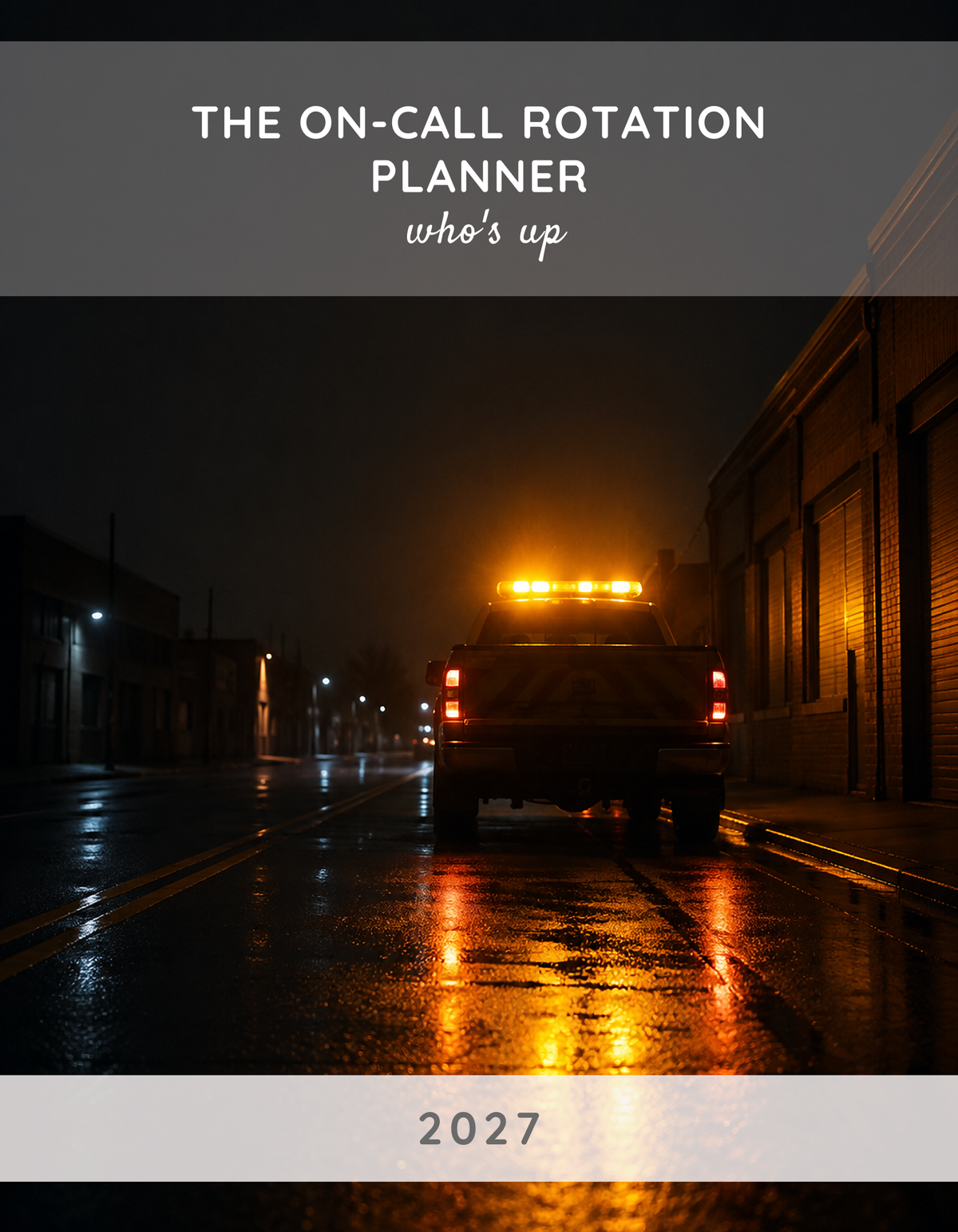 The On-Call Rotation Planner 2027 cover